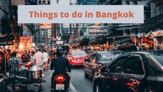 things to do in bangkok