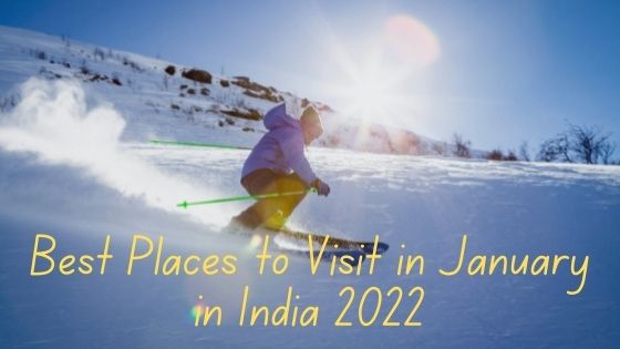 best places to visit in january in india